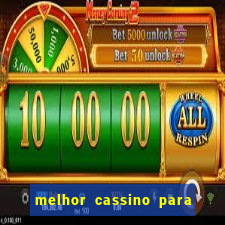 melhor cassino para jogar fortune tiger